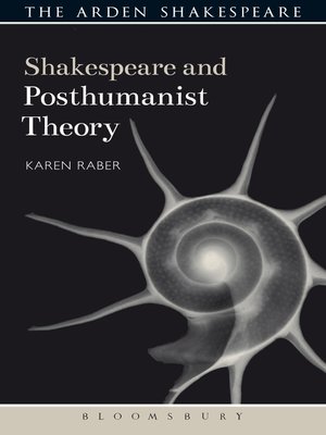 cover image of Shakespeare and Posthumanist Theory